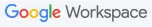 Google's logo with "Google Workspace" written on it.